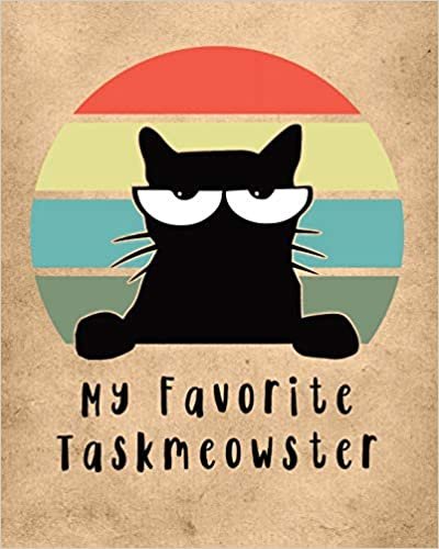 okumak My Favorite Taskmeowster: Cat Co-Worker | Funny At Home Pet Lover Gift | Feline | Cat Lover | Furry Co-Worker | Meow
