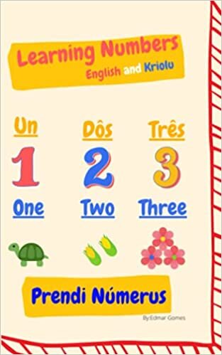 okumak Learning Numbers In English &amp; Kriolu: Prendi Numeros Na Ingles &amp; Kriolu