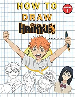 okumak How to Draw haikyuu characters: Step by Step : Vol 1