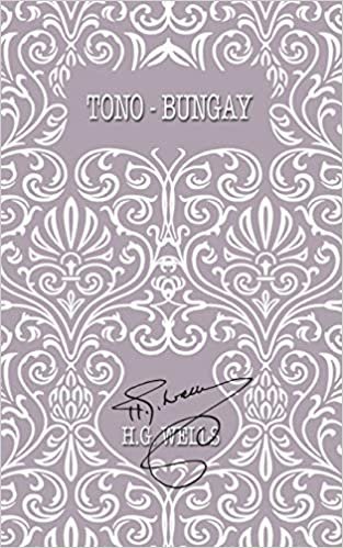 okumak Tono-Bungay (The World&#39;s Popular Classics, Band 87)