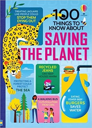 okumak 100 Things to Know About Saving the Planet