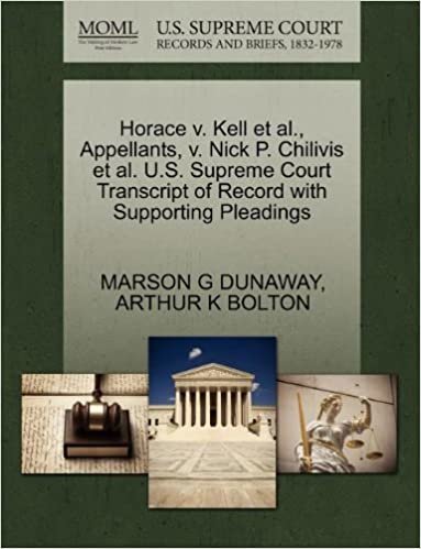 okumak Horace v. Kell et al., Appellants, v. Nick P. Chilivis et al. U.S. Supreme Court Transcript of Record with Supporting Pleadings