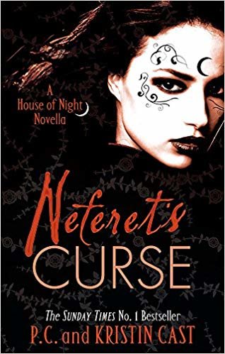 okumak Neferets Curse: Number 3 in series (House of Night Novellas)