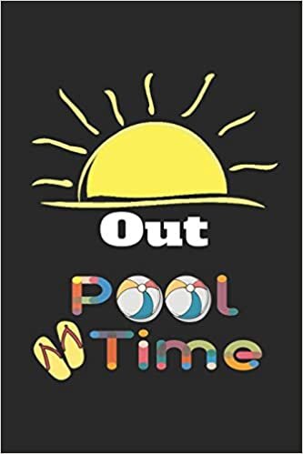 okumak Sun&#39;s Out-Pool Time: Swimming Journal Blank Notebook To Write In For Women Girls s Men Wide Ruled Line Paper 6 x 9 Summertime Gifts