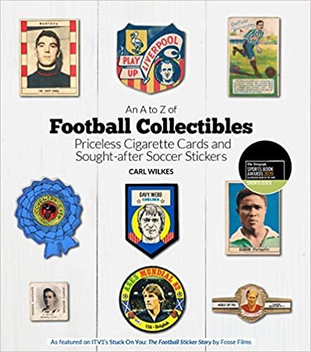 okumak An A-to-Z of Football Collectibles: Priceless Cigarette Cards and Sought-After Soccer Stickers