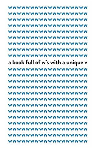 okumak a book full of w’s with a unique v
