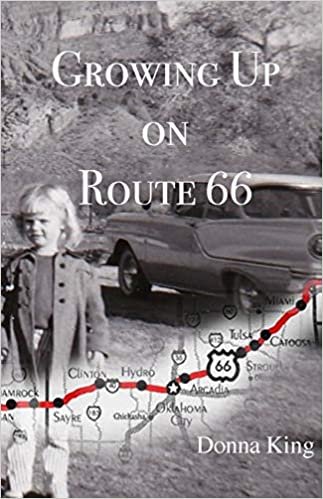 okumak Growing Up on Route 66
