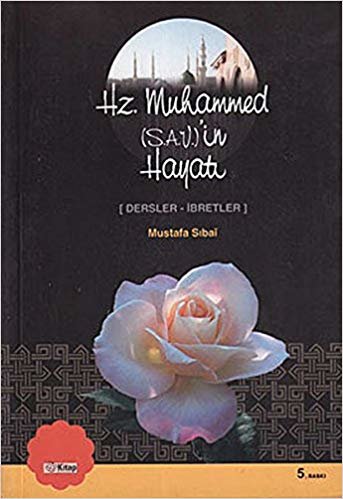 okumak Hz. Muhammed (s.a.v.)’in Hayatı