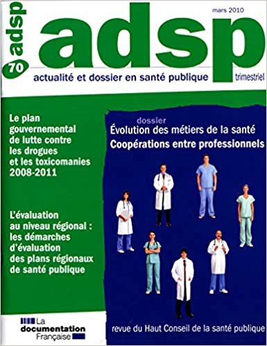okumak Evolution des métiers de la santé: coopérations entre professionnels (n.70) (ACTUALITÉ DOSSIER SANTÉ PUBLIQUE)