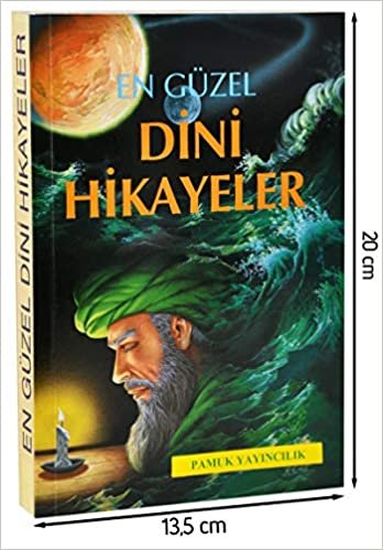 okumak En Güzel Dini Hikayeler (Hikaye-002)