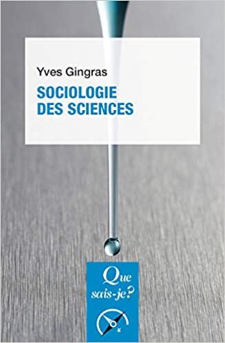 okumak Sociologie des sciences (Que sais-je?)