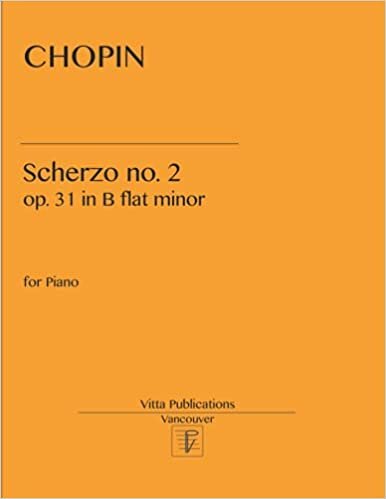 okumak Chopin Scherzo no. 2: in b flat minor, op. 31
