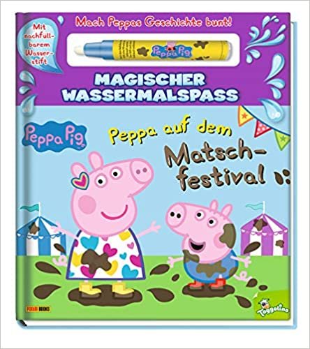 okumak Peppa Pig: Peppa auf dem Matschfestival - Magischer Wassermalspaß: mit nachfüllbarem Wasserstift