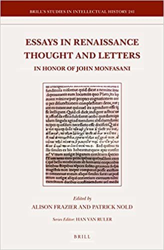 okumak Essays in Renaissance Thought and Letters: In Honor of John Monfasani (Brill&#39;s Studies in Intellectual History)