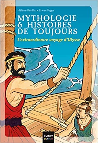 okumak Mythologie et histoires de toujours - L&#39;extraordinaire voyage d&#39;Ulysse dès 9 ans (Mythologie et histoires de toujours (8))