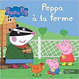 okumak Peppa Pig-Peppa à la ferme