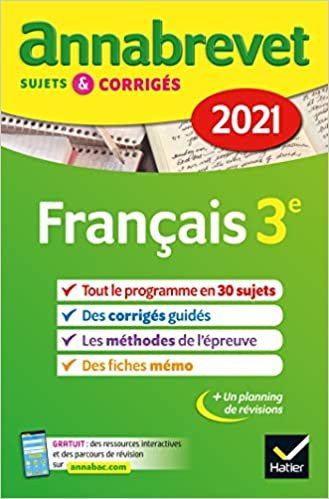 okumak Annales du brevet Annabrevet 2021 Français 3e: sujets, corrigés &amp; conseils de méthode (Annabrevet (3))