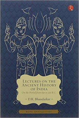 okumak Lectures on the Ancient History of India