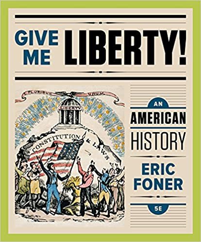 okumak Give Me Liberty!: An American History