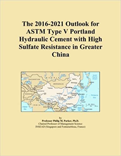okumak The 2016-2021 Outlook for ASTM Type V Portland Hydraulic Cement with High Sulfate Resistance in Greater China