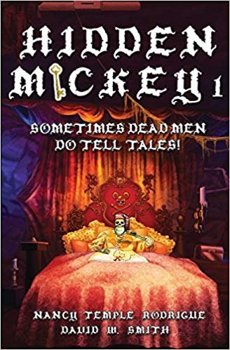 okumak Hidden Mickey 1: Sometimes Dead Men Do Tell Tales!