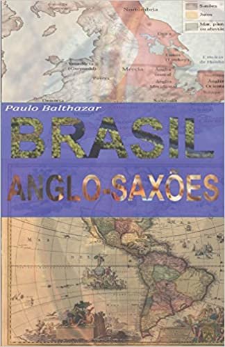 okumak BRASIL ANGLO-SAXÃO: 2° EDIÇÃO