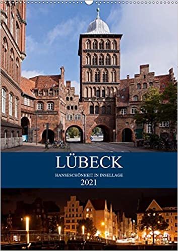 okumak Lübeck - Hanseschönheit in Insellage (Wandkalender 2021 DIN A2 hoch): Lübeck - Zauberhafte Backsteingotik auf der Altstadtinsel (Monatskalender, 14 Seiten )