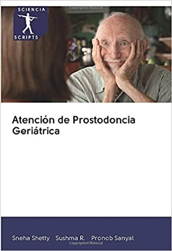 okumak Atención de Prostodoncia Geriátrica