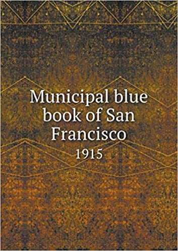 okumak Municipal blue book of San Francisco 1915
