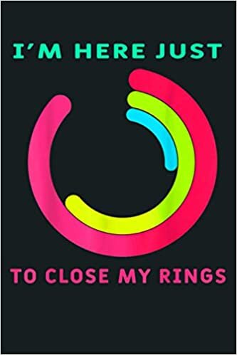 okumak I M Here Just To Close My Ring Fitness Gym Gift Workout Men: Notebook Planner - 6x9 inch Daily Planner Journal, To Do List Notebook, Daily Organizer, 114 Pages