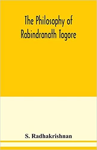 okumak The philosophy of Rabindranath Tagore