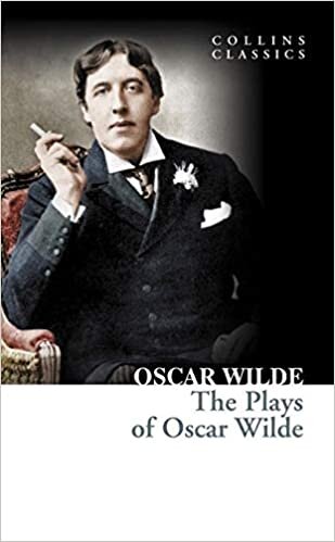 okumak The Plays of Oscar Wilde (Collins Classics)