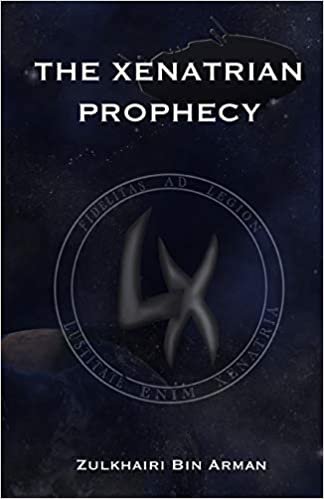 okumak The Xenatrian Prophecy: A Legion Academy Novel