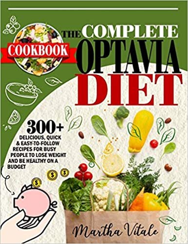 okumak The Complete Optavia Diet Cookbook
