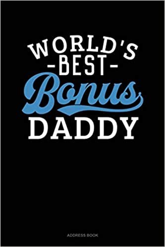 World's Best Bonus Daddy: Address Book