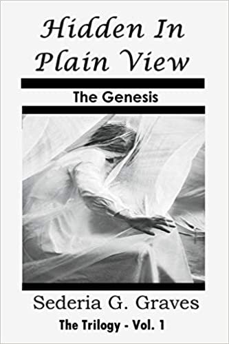 okumak Hidden in Plain View - The Genesis: The Trilogy - Vol. 1