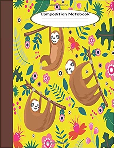 okumak Composition Notebook: Sloth Notebook. Lined College Ruled Notebook, for Students, Kids and s for Writing &amp; Notes. gift for your kids.