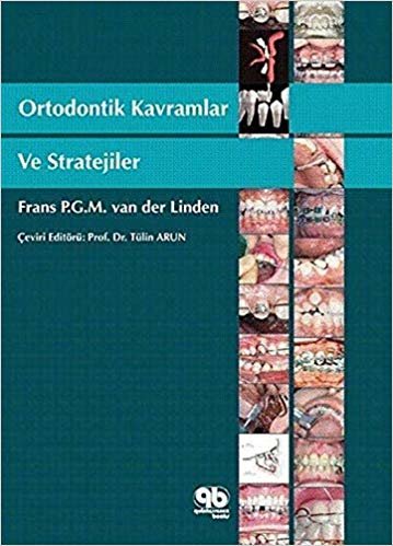 okumak Ortodontik Kavramlar ve Stratejiler