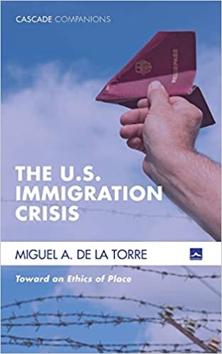 okumak The U.S. Immigration Crisis: Toward an Ethics of Place (Cascade Companions)