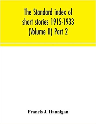 okumak The standard index of short stories 1915-1933 (Volume II) Part 2