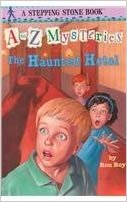 okumak The Haunted Hotel (A to Z Mysteries)