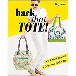 okumak Hack That Tote! : Mix &amp; Match Elements to Create Your Perfect Bag