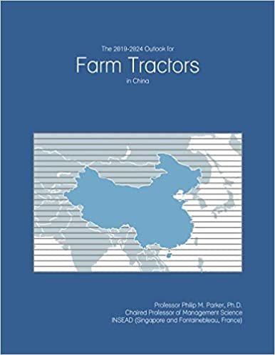 okumak The 2019-2024 Outlook for Farm Tractors in China