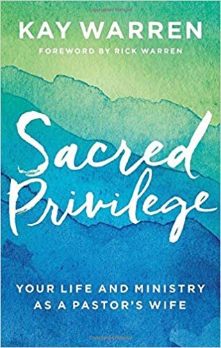 okumak Sacred Privilege : Your Life and Ministry as a Pastor&#39;s Wife