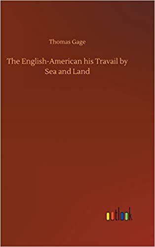 okumak The English-American his Travail by Sea and Land