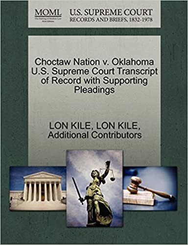 okumak Choctaw Nation v. Oklahoma U.S. Supreme Court Transcript of Record with Supporting Pleadings