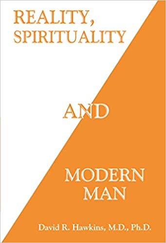okumak Hawkins MD, D: Reality, Spirituality, and Modern Man