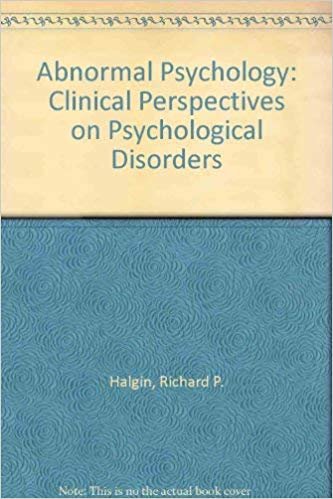 okumak ABNORMAL PSYCHOLOGY CLINICAL PERSPECTIVES ON PSYCHOLOGICAL DISORDERS