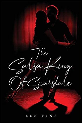 okumak The Salsa King Of Scarsdale