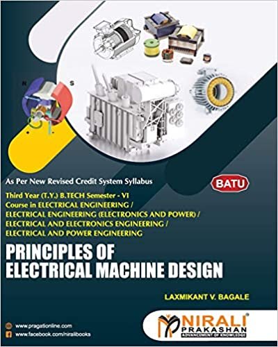 okumak PRINCIPLES OF ELECTRICAL MACHINE DESIGN